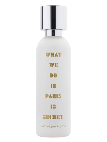 What We Do In Paris Is Secret